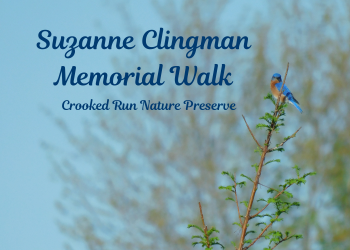 The words "Suzanne Clingman Memorial Walk: Crooked Run Nature Preserve" are written in blue over a photo of a bluebird perched at the top of a pine tree.